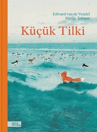 Küçük Tilki – Edward Van De Vendel – Mea Kitap kitap kapağı