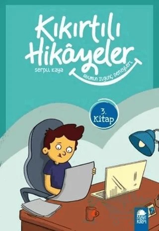 Abimin İlginç Deneyleri - Kıkırtılı Hikayeler (3. Sınıf) – Serpil Kaya – Mavi Kirpi Yayınları kitap kapağı