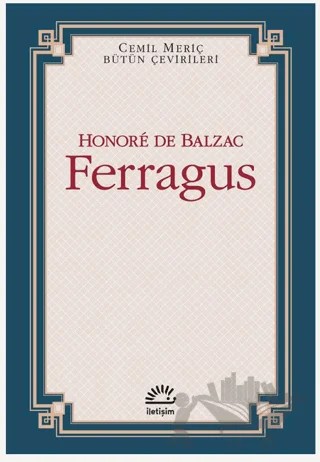 Ferragus – Honore de Balzac – İletişim Yayınevi kitap kapağı