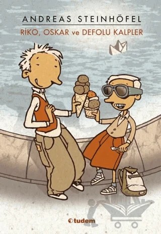 Riko Oscar ve Defolu Kalpler – Andreas Steinhöfel – Tudem Yayınları kitap kapağı
