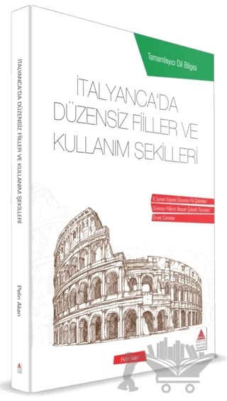 İtalyancada Düzensiz Fiiller ve Kullanım Şekilleri – Pelin Akan – Delta Kültür Yayınevi kitap kapağı