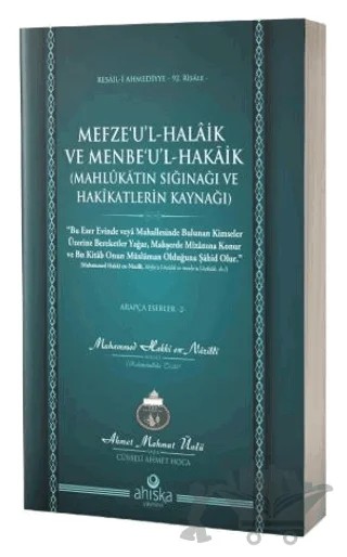 Mefzeul Halaik ve Menbeul Hakaik Arapça – Ahmet Mahmut Ünlü – Ahıska Yayınevi kitap kapağı