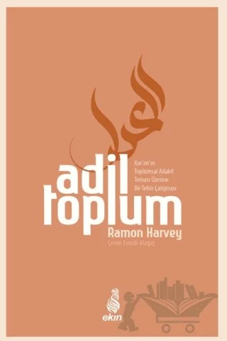 Adil Toplum – Ramon Harvey – Ekin Yayınları kitap kapağı