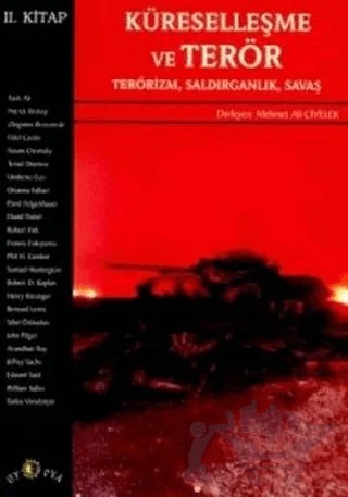 Küreselleşme ve Terör Terörizm, Saldırganlık, Savaş 2. Kitap – Derleme – Ütopya Yayınevi kitap kapağı