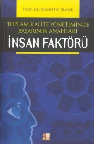 İnsan Faktörü – Muhittin Şimşek – Babıali Kültür Yayıncılığı kitap kapağı