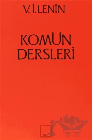 Komün Dersleri – Vladimir Ilyiç Lenin – Sol ve Onur Yayınları kitap kapağı