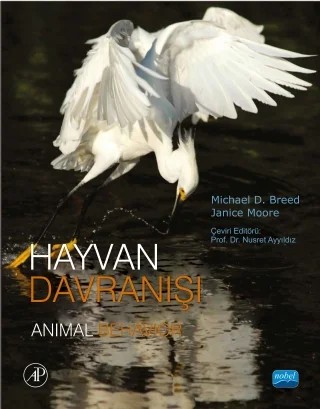 HAYVAN DAVRANIŞI - Animal Behavior – Michael D. BREED, Janice MOORE, Elsevıer – Nobel Akademik Yayıncılık kitap kapağı