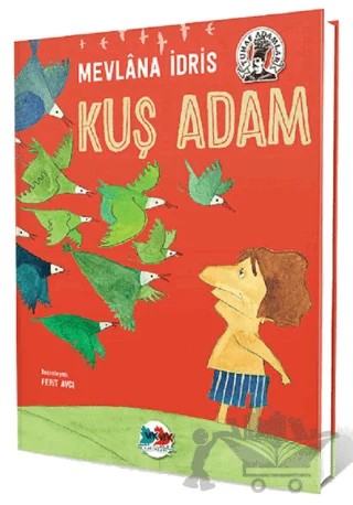 Kuş Adam – Mevlana İdris – Vak Vak Yayınları kitap kapağı