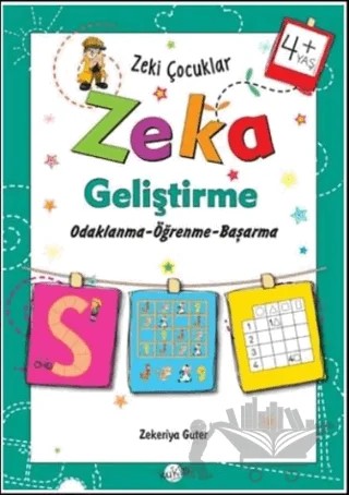 Zeki Çocuklar Zeka Geliştirme +4 Yaş – Zekeriya Guter – Kukla Yayınları kitap kapağı