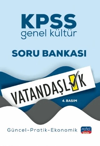 KPSS Genel Kültür VATANDAŞLIK Soru Bankası / Güncel-Pratik-Ekonomik – Komisyon – Nobel Sınav kitap kapağı