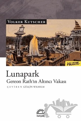 Lunapark – Volker Kutscher – İletişim Yayınevi kitap kapağı
