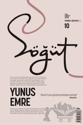 Söğüt - Türk Edebiyatı Dergisi Sayı 10 / Temmuz - Ağustos 2021 – Söğüt Dergisi Yayınları kitap kapağı