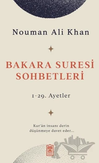 Bakara Suresi Sohbetleri – Nouman Ali Khan – Timaş İnanç kitap kapağı