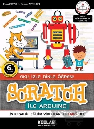 Scratch İle Arduino – Emine Aytekin, Esra Soylu – Kodlab Yayın Dağıtım kitap kapağı