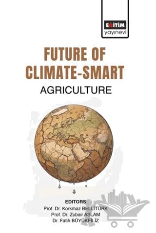 Future of Climate - Smart Agriculture – Kolektif – Eğitim Yayınevi - Bilimsel Eserler kitap kapağı