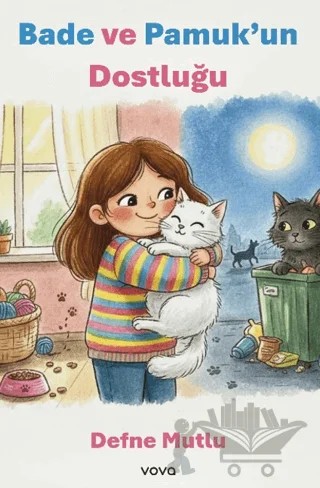 Bade ve Pamuk’un Dostluğu – Defne Mutlu – Vova Yayınları kitap kapağı