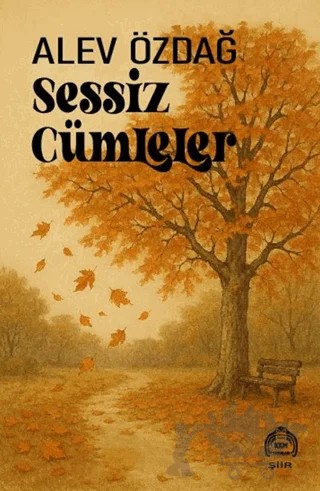 Sessiz Cümleler – Alev Özdağ – Kekeme Yayınları kitap kapağı