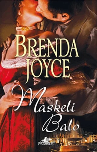 Maskeli Balo – Brenda Joyce – Pegasus Yayınları kitap kapağı