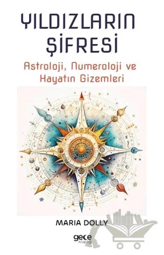 Yıldızların Şifresi – Maria Dolly – Gece Kitaplığı kitap kapağı