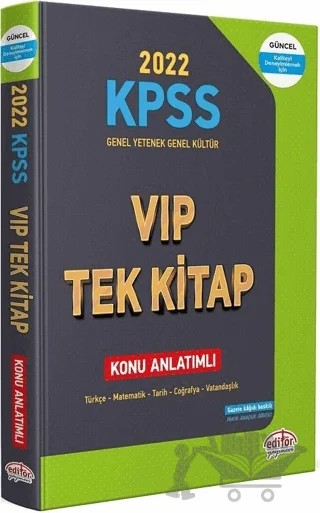 2022 KPSS Genel Yetenek - Genel Kültür VIP Tek Kitap Konu Anlatımlı – Kolektif – Editör Yayınevi kitap kapağı