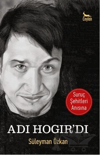 Adı Hogır'dı – Süleyman Özkan – Ceylan Yayınları kitap kapağı