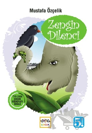 Zengin Dilenci – Mustafa Özçelik – Nar Çocuk kitap kapağı