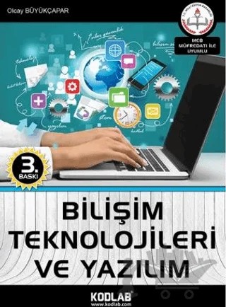 Bilişim Teknolojileri ve Yazılım – Olcay Büyükçapar – Kodlab Yayın Dağıtım kitap kapağı