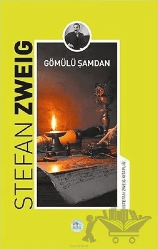 Gömülü Şamdan – Stefan Zweıg – Maviçatı Yayınları kitap kapağı