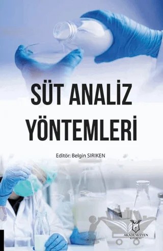 Süt Analiz Yöntemleri – Kolektif – Akademisyen Kitabevi kitap kapağı