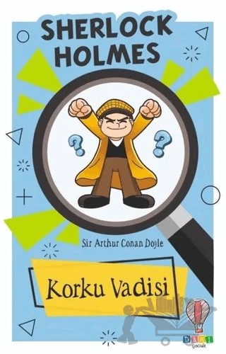 Korku Vadisi - Sherlock Holmes – Sir Arthur Conan Doyle – Dahi Çocuk Yayınları kitap kapağı