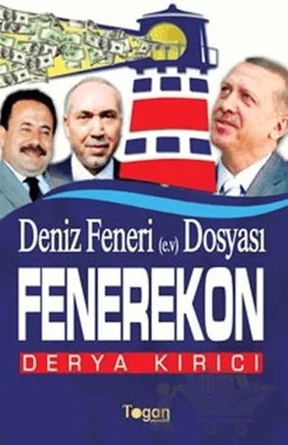 Deniz Feneri Dosyası (e.v.) Dosyası - Fenerekon – Derya Kırıcı – Togan Yayıncılık kitap kapağı