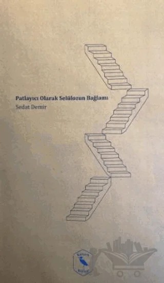 Patlayıcı Olarak Selülozun Bağlamı – Sedat Demir – Heron Kitap kitap kapağı