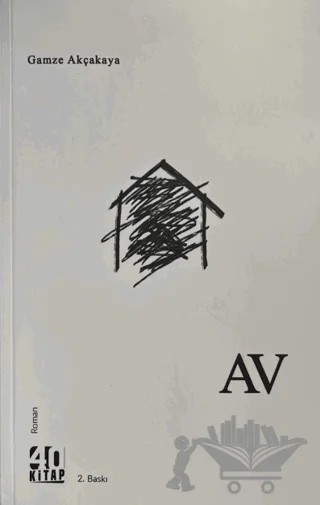 Av – Gamze Akçakaya – 40 Kitap kitap kapağı