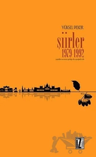 Şiirler 1979 -1992 – Yüksel Peker – İz Yayıncılık kitap kapağı