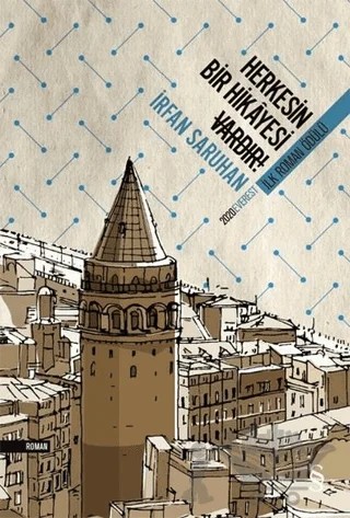 Herkesin Bir Hikayesi Vardır! – İrfan Saruhan – Everest Yayınları kitap kapağı