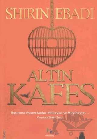 Altın Kafes – Shirin Ebadi – Mavi Ağaç Yayınları kitap kapağı