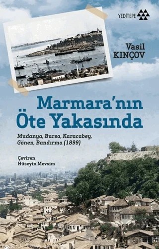 Marmara’nın Öte Yakasında – Vasil Kinçov – Yeditepe Yayınevi kitap kapağı
