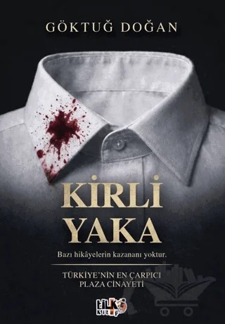 Kirli Yaka – Göktuğ Doğan – Tilki Kitap kitap kapağı