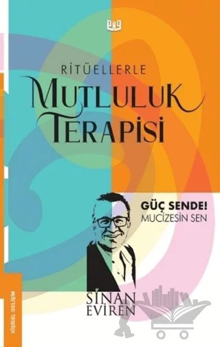 Ritüellerle Mutluluk Terapisi – Sinan Eviren – Vaveyla Yayıncılık kitap kapağı