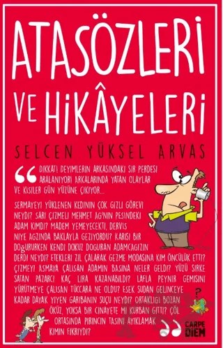 Atasözleri ve Hikayeleri – Selcen Yüksel Arvas – Carpe Diem Kitapları kitap kapağı