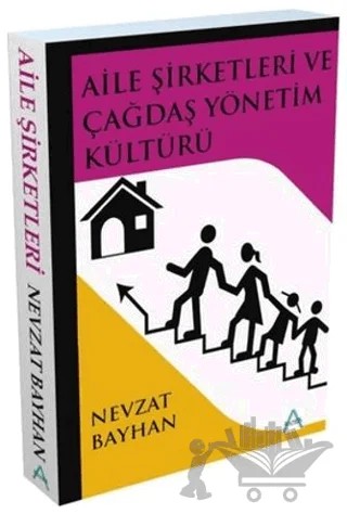 Aile Şirketleri ve Çağdaş Yönetim Kültürü – Nevzat Bayhan – Matrix Akademi kitap kapağı