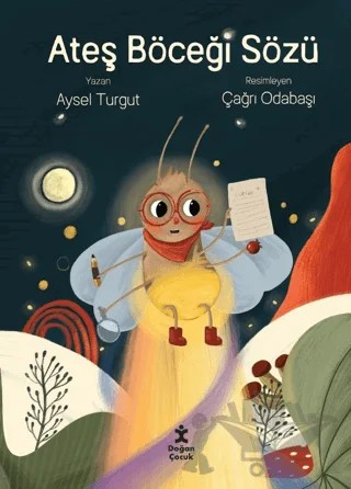 Ateş Böceği Sözü – Aysel Turgut – Doğan Çocuk kitap kapağı