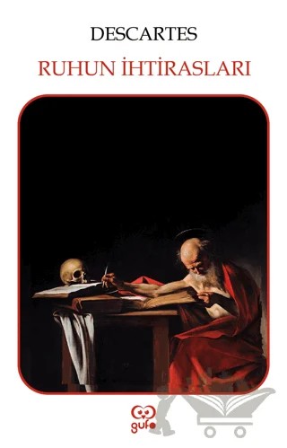 Ruhun İhtirasları – Rene Descartes – Gufo Yayınları kitap kapağı