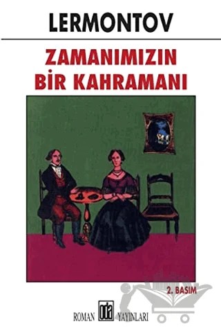 Zamanımızın Bir Kahramanı – Mihail Yuryeviç Lermontov – Oda Yayınları kitap kapağı