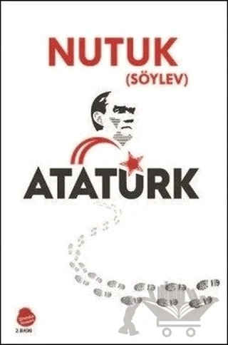 Nutuk (Söylev) – Mustafa Kemal Atatürk – Sinada Kitap kitap kapağı