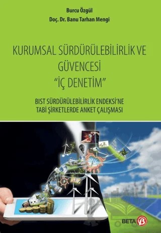 Kurumsal Sürdürülebilirlik ve Güvencesi İç Denetim – Banu Tarhan Mengi, Burcu Özgül – Beta Yayınevi kitap kapağı