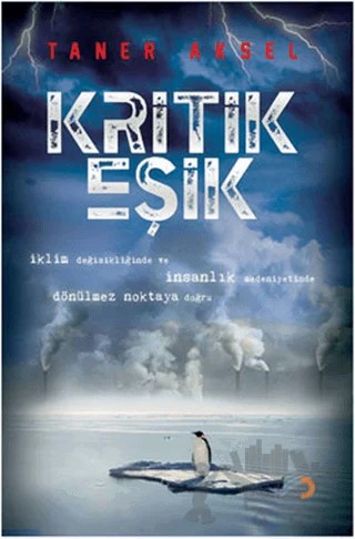 Kritik Eşik – Taner Aksel – Cinius Yayınları kitap kapağı