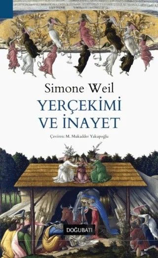 Yerçekimi ve İnayet – Simone Weil – Doğu Batı Yayınları kitap kapağı