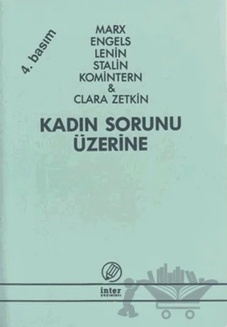 Kadın Sorunu Üzerine – Kolektif – İnter Yayınları kitap kapağı