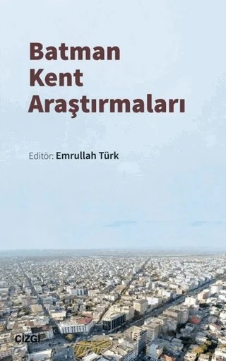 Batman Kent Araştırmaları – Emrullah Türk – Çizgi Kitabevi Yayınları kitap kapağı
